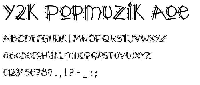 Y2K PopMuzik AOE font